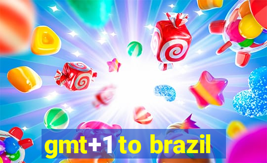 gmt+1 to brazil